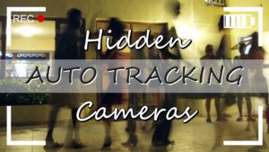 Hidden Auto Tracking Cameras
