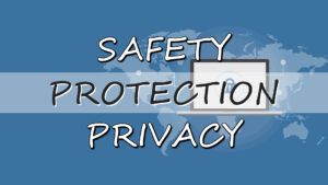 Safety Protection Privacy