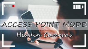 Access Point Hidden Cameras